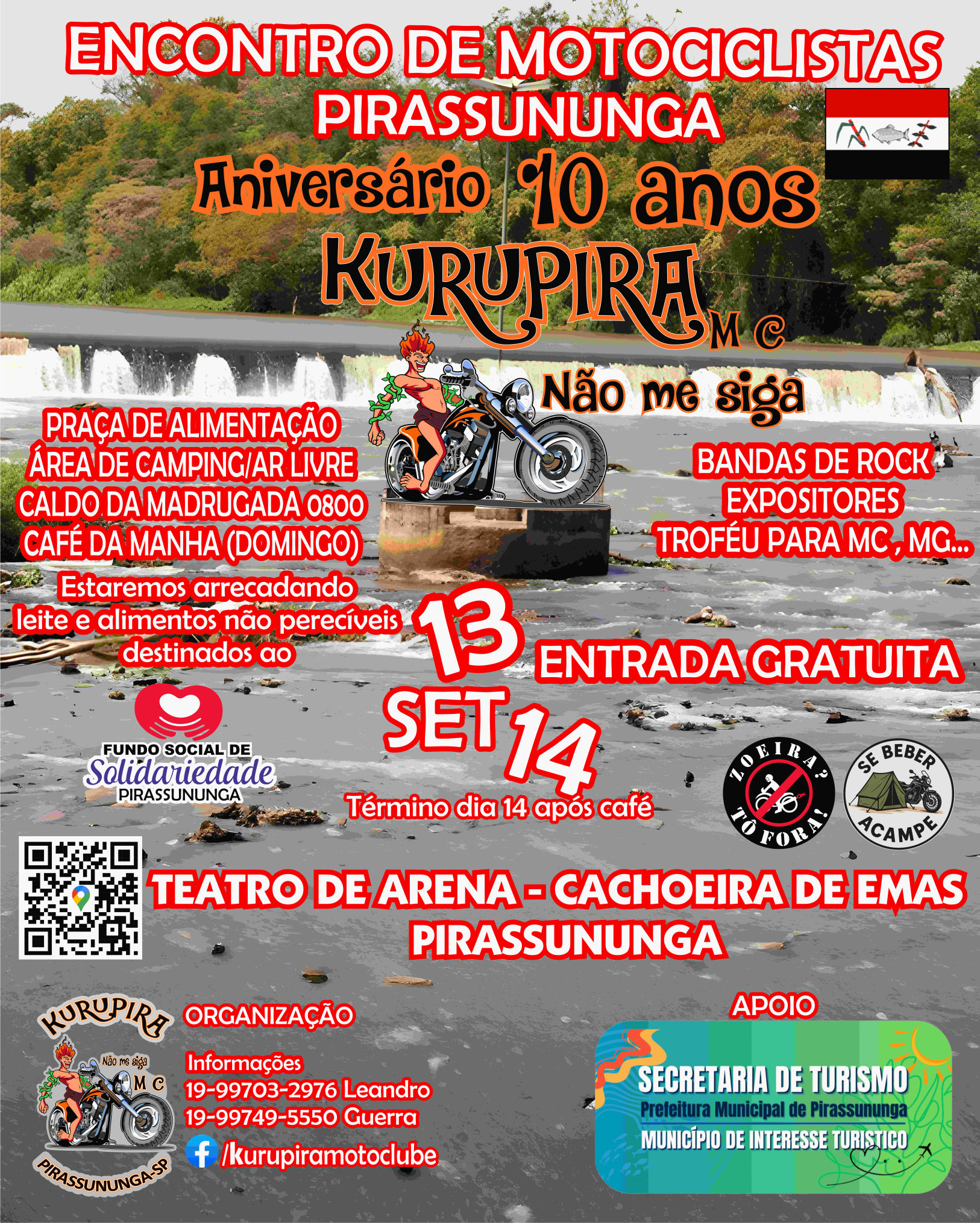 Infelizmente não existe Capa do Evento 10 ANOS KURUPIRA NÃO ME SIGA MOTO CLUBE PIRASSUNUNGA